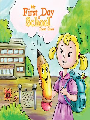 cover image of My First Day of School